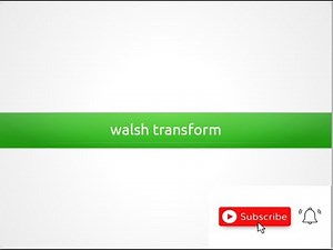 Walsh transform in Digital Image Processing #WalshTransform #ImageProcessing#DIP #ImageCompression