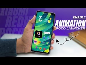 How to enable Animation in POCO Launcher Without Root 🔥