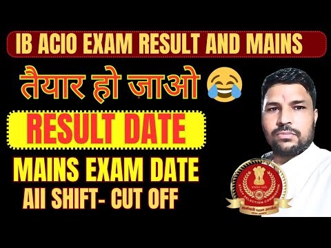 Result Update, IB ACIO EXAM 2025 RESULT DATE 📢, CUT OFF.