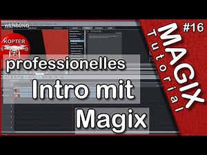 Magix Video Deluxe • professionelles YouTube Intro erstellen • einfacher geht's nicht • Tutorial