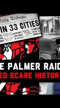 The Palmer Raids: Red Scare History