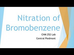 Nitration of Bromobenzene: Reaction and Isolation of Crude Product