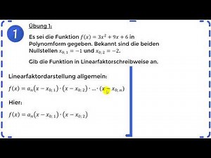 Quadratische Funktionen in Linearfaktordarstellung angeben - Übung 1
