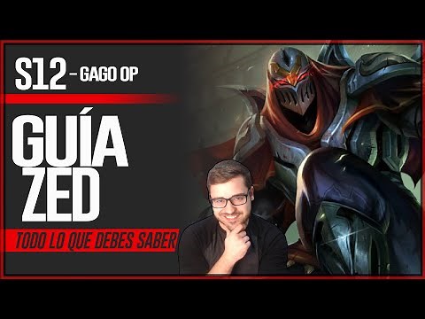 GUÍA ZED S12 MID, TOP y JUNGLA | COMO JUGAR CON ZED - COMBOS | HABILIDADES, RUNAS, OBJETOS | 12.5