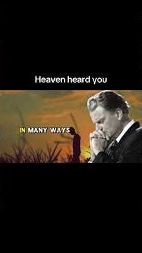 Heaven heard you “Billy Graham”