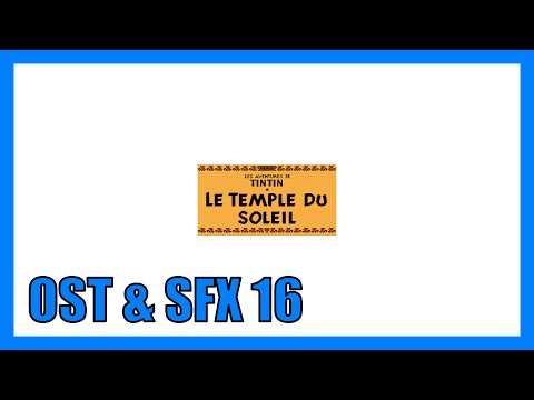 OST & SFX Tintin: Le temple du soleil SNES • 16 They broke the break