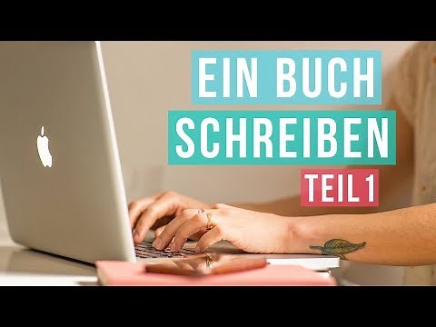 Wie schreibt man ein Buch? | Ein Buch schreiben für Anfänger: Tipps und Tricks zum Schreiben Lernen