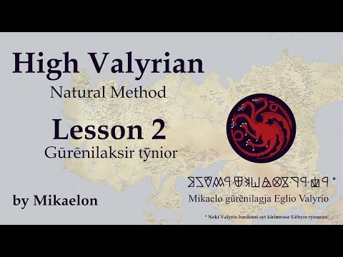 High Valyrian Lesson 2 (natural method) by Mikaelon