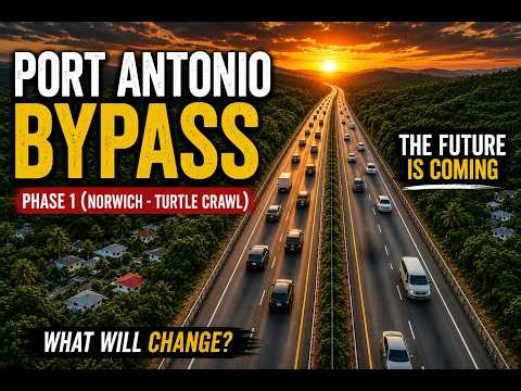 The Port Antonio Bypass Project