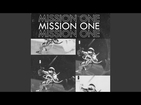 Mission One