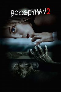 Boogeyman 2 (2007) - Movie