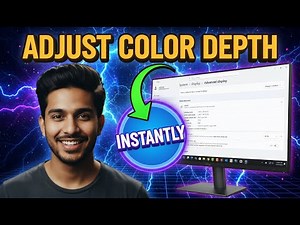 How to Adjust Color Depth in Windows 11 | Improve Display Quality