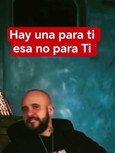 Hay una para ti esa no para Ti y que no tenga redes Consejos MOTIVACIÓN