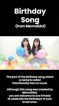 Birthday Song (from Mermaidol)