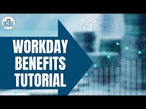 Workday Benefits Course Content | Workday Benefits | Workday Benefits Online Training | CyberBrainer
