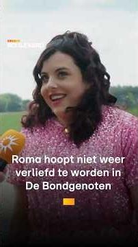 Roma hoopt niet weer verliefd te worden in De Bondgenoten | RTL Boulevard