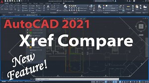 Xref Compare Trong AutoCAD 2021: So Sánh Bản Vẽ, Lệnh Xref