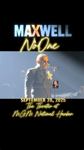 MAXWELL “NoOne” Live at The Theater at MGM National Harbor on September 20, 2025 #maxwell