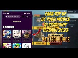 Cara Top Up UC PUBG Mobile Di Codashop Terbaru 2023