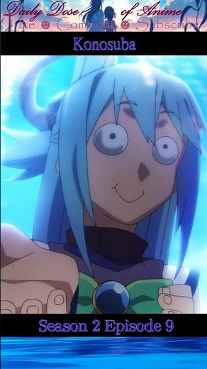 Konosuba - I am the your Goddess Aqua 😂 #anime #animeedit