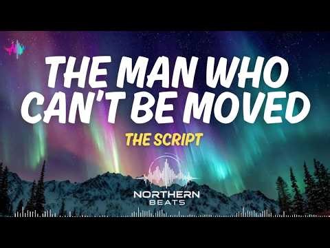 The Script - The Man Who Can’t Be Moved (Lyrics) #music