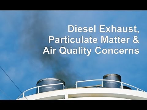 Diesel Exhaust, Particulate Matter & Air Quality Concerns