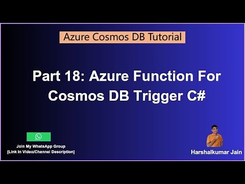18: Cosmos DB Trigger Azure Function | Azure Cosmos DB Tutorial