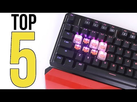 TOP 5: BEST Mechanical Gaming Keyboards for 2018! ($30-$150)