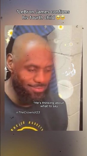 LeBron James confirms his fourth child 🥹🥹 #lebron #nba #family #wholesome #shorts