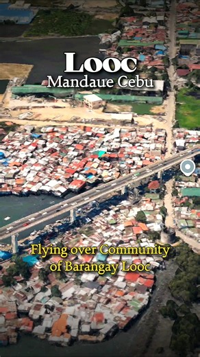 Looc Mandaue City Cebu Philippines Aerial View #AerialFootage #AerialView