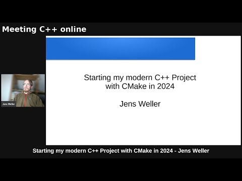 Starting my modern C++ Project with CMake in 2024 - Jens Weller - Meeting C++ online