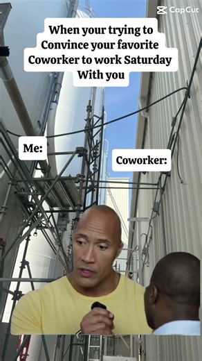 Have to make sure that you get your favorite coworker in for the Saturday job! ￼#funny #toolboy