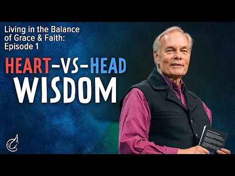 Living in the Balance of Grace & Faith: Episode 1