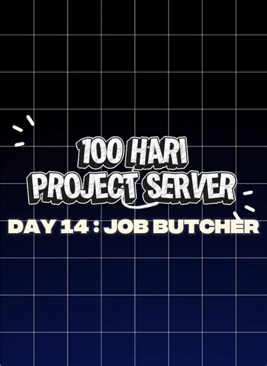 JOB KE 3 DI SERVER GUE || 100 HARI PROJECT SERVER DAY 14 : JOB BUTCHER #100hari #gmsamp #project #allfake #fyp
