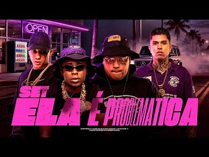 SET ELA É PROBLEMÁTICA - MC Meno K, MC Ryan SP, MC GP, MC Tuto, Du'l (Playlist Funk 2025 Lançamento)