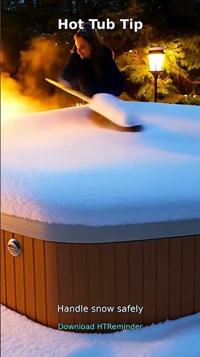 Snow on Hot Tub Cover? Do This! ❄️ #WinterHotTub #HotTubTips
