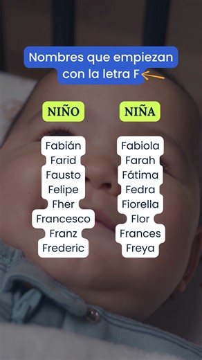 Los nombres con la letra F suenan sofisticados y algo largos (Florentino, Francesca, aunque también encontramos Flor y Fei. | BabyCenter en Español
