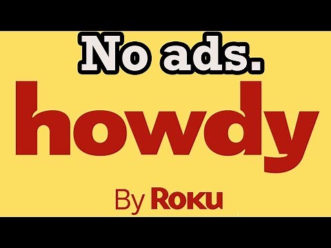 How to Watch The Roku Channel with No Ads (Easy!) Welcome to Howdy TV