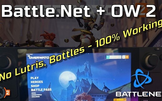 【Steam Deck】为Steam Deck安装战网 守望先锋2