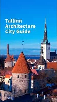 Tallinn Architecture City Guide