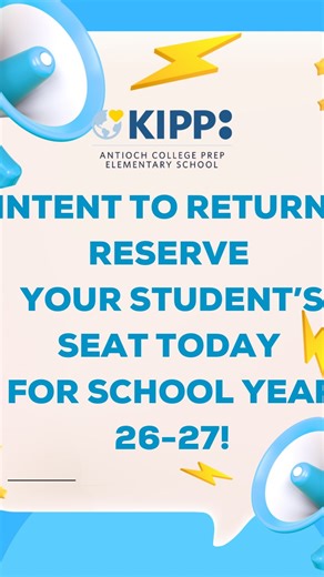 KIPP Antioch College Prep Elementary School | ATTENTION Kinder, 1st, 2nd and 3rd Grade Families: The INTENT TO RETURN SURVEY WENT LIVE TODAY! Check your email for the link and your... | Instagram