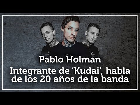 Pablo Holman, integrante de ‘Kudai’, habla de los 20 años de la banda