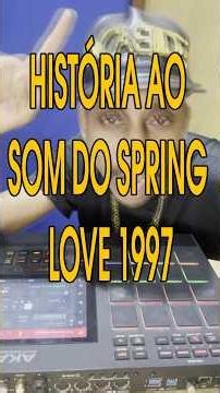 A story set to the sound of Spring Love 1997