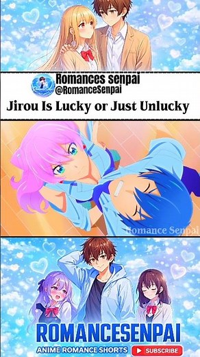 Jirou Is Lucky or Just Unlucky😂#More than a married couple but not lovers#romance #jirou#akari#anime