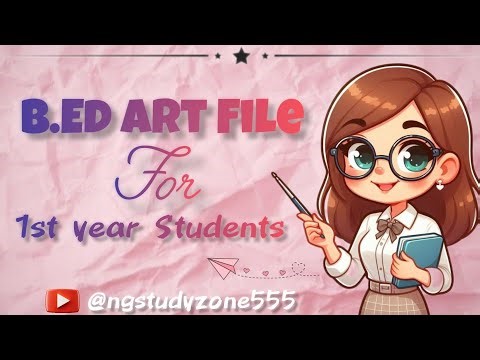 B.Ed First Year Art File || Simple Expressional Competencies || B.Ed