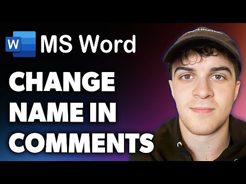 How to Change Name in Microsoft Word Comments (Full 2024 Guide)