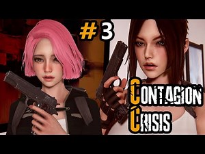 Contagion Crisis (v0.3.0) - Part 3 - Chapter 2: Nowhere is safe 2/2