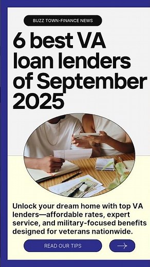 6 best VA loan lenders of September 2025