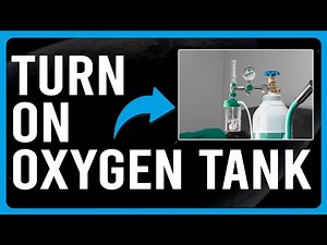 How To Turn On An Oxygen Tank (How To Set Up Your Oxygen Tank)
