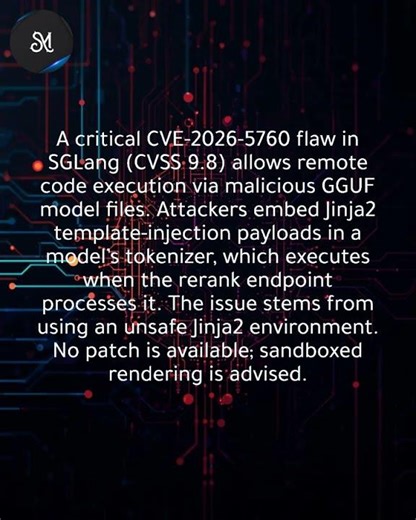 SGLang CVE-2026-5760 Allows RCE Through Malicious GGUF Model Files